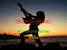 Picture for song 'Where Do I Belong? (smooth/pop/smoking type) beat' by artist 'R-Kive Productions'