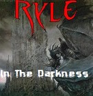 Picture for song 'In The Darkness' by artist 'RYLE'