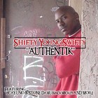 Picture for song 'AUTHENIK FT. BIG JOKES' by artist 'SHIFTY LIL SWIFTY'