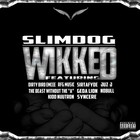 Picture for song 'Slimdog Productions - Wikked' by artist 'Slimdog Productions'