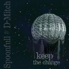 Picture for song 'Spoonfull - Spring' by artist 'Spoonfull KEEP THE CHANGE LP'