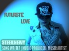 Picture for song 'Steev Newy - Futuristic Love.mp3' by artist 'Steev Newy'