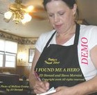 Picture for song 'I Found Me A Hero' by artist 'Steve Mornini'