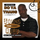 Picture for song 'DO YA THANG (Feat. Oak Cliff Assassin' by artist 'STREET HOT D.J.'s'