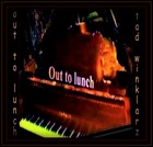 Picture for song 'Out To Lunch' by artist 'Tad Winklarz'