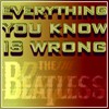 Picture for song 'Everything You Know Is Wrong' by artist 'The Beatless'