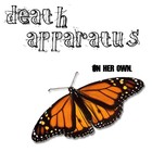Picture for song 'On her own' by artist 'The Death Apparatus'