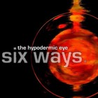 Picture for song 'Acid Washed Gene Pool' by artist 'The Hypodermic Eye'