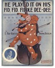 Picture for song 'He Played It On His Fid, Fid, Fiddle Dee-Dee-1912' by artist 'The Parlor Songs Academy'