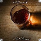 Picture for song '"Next Round" - by vieL'a veiL' by artist 'The Real vieL'a veiL'