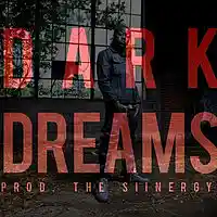 Picture for song 'Dark Dreams | *Hit* | FREE DL' by artist 'The Siinergy'