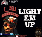Picture for song 'Light em Up' by artist 'T-RellBeatDaTrackUp'