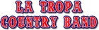Picture for song 'La Tropa Country Band - Un vaquero no debe llorar' by artist 'Varios Artistas Country en Espanol Mundo Vaquero'