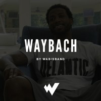 Picture for song 'Waybach (FREE D/L)' by artist 'Wabisband'