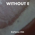 Picture for song 'ENFAERNO' by artist 'WITHOUT E'