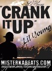 Picture for song 'Crank it up' by artist 'Ya boi Lil Young'