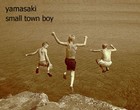 Picture for song 'small town boy' by artist 'Yamasaki'