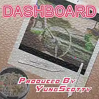 Picture for song 'Dashboard' by artist 'YungScottyMane'