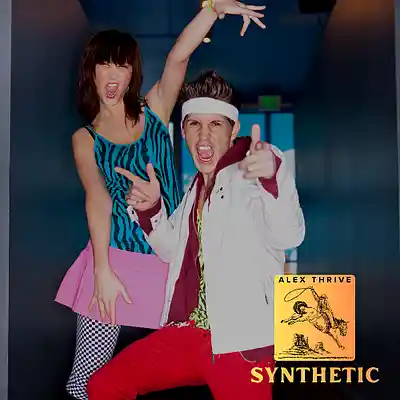 Picture for song 'Synthetic (80's Pop Anthem)' by artist 'Alex Thrive Music'