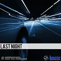 Picture for song 'Last Night *MAGICAL*' by artist 'KaCe The Producer'