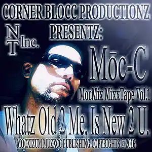 Picture for song 'UP N MY CITY (FEAT: MOC-C )' by artist 'Moc-C'