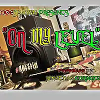 Picture for song 'ON MY LEVEL ' by artist 'MOESPAWN'