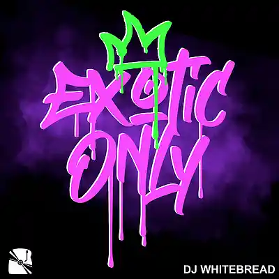 Picture for song 'EXOTIC ONLY - DJ Whitebread' by artist 'whitebread301'
