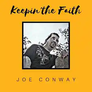 Picture for song 'Keeping the Faith' by artist 'Joe Conway'