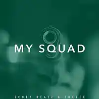 Picture for song 'JOEZEE & SCORP BEATZ - MY SQUAD (SOLD)' by artist 'Scorp Beatz'