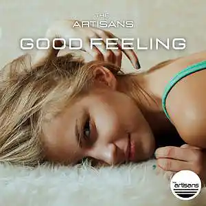 Picture for song 'Good Feeling (New School, Migos x Juice WRLD Type)' by artist 'The ARTISANS'