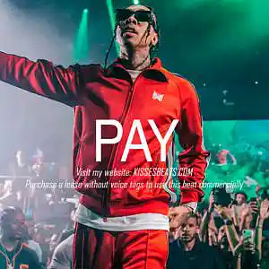 Picture for song 'PAY (Tyga x Club x Dancehall x Pop x Bouncy Beat)' by artist 'Kisses Beats'