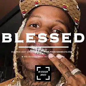 Picture for song 'Lil Durk "Blessed" BUY 2 GET 1 FREE' by artist 'No Excuse Beats'