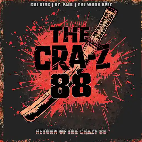 Picture for song 'Return of The Craziez/CRA Z 88__ZuFam' by artist 'RETURN OF THE CRA Z 88'