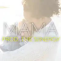 Picture for song 'Mama * Deep * FREE DL' by artist 'The Siinergy'