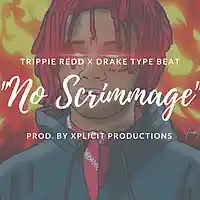 Picture for song 'Trippie Redd X Drake Type Beat//No Scrimmage' by artist 'Xplicit Productions'