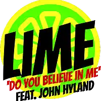 Picture for song 'Believe in Me (feat. John Hyland)' by artist 'LIME'