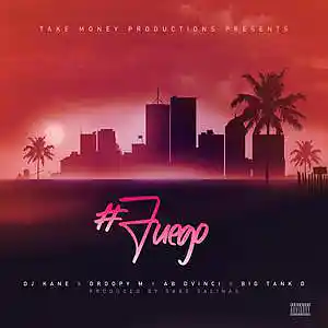 Picture for song '#FUEGO' by artist 'Droopy M.'