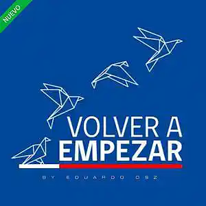 Picture for song 'VOLVER A EMPEZAR' by artist 'Eduardo Osz'