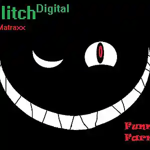 Picture for song 'Funny Farm' by artist 'GlitchxDigital'