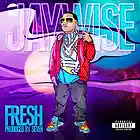 Picture for song 'Fresh ( on itunes )' by artist 'Jay Wise'