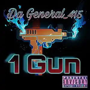 Picture for song '1 Gun - Beat ds4ever' by artist 'Big Wil Da General 415'