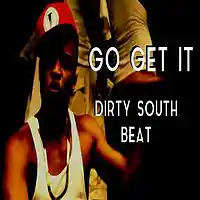 Picture for song '.:GO GET IT:. - Dirty South Style' by artist 'LazyRida'