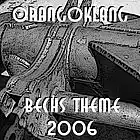 Picture for song 'Bechs Theme 2006' by artist 'Orangoklang'