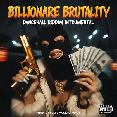 Picture for song '[SALE] Billionare Brutality Trap Dancehall Riddim' by artist 'Yemie Music'