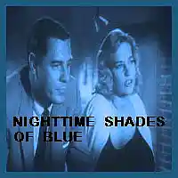 Picture for song 'Nighttime Shades Of Blue' by artist 'Freddy J'
