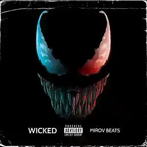 Picture for song 'WICKED' by artist 'MIROV'