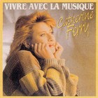 Picture for song 'Vivre avec la Musique' by artist 'Catherine Ferry'