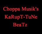 Picture for song 'choppas heat 4 80 bpm Sold' by artist 'Choppa Musik's Karupt-Tune Beats'