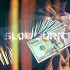 Picture for song '*SOLD* SlowBurn' -FREEDL (@D2therJ)' by artist 'D2theRJ'