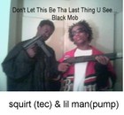 Picture for song 'Wat It Iz' by artist 'Dat Black Mob'